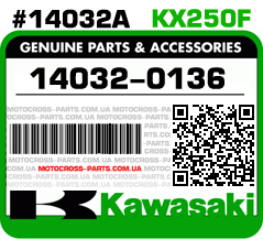 14032-0136 KAWASAKI KX250F